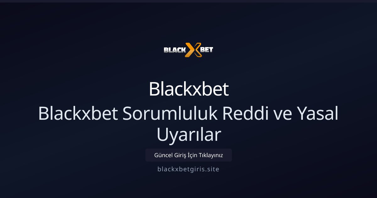 billionbahis Sorumluluk Reddi ve Sorumlu Bahis Politikası - billionbahis
